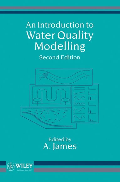 James, A. James - Introduction to Water Quality Modelling, Inbunden