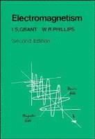 I. S. Grant, W. R. Phillips - Electromagnetism, Häftad