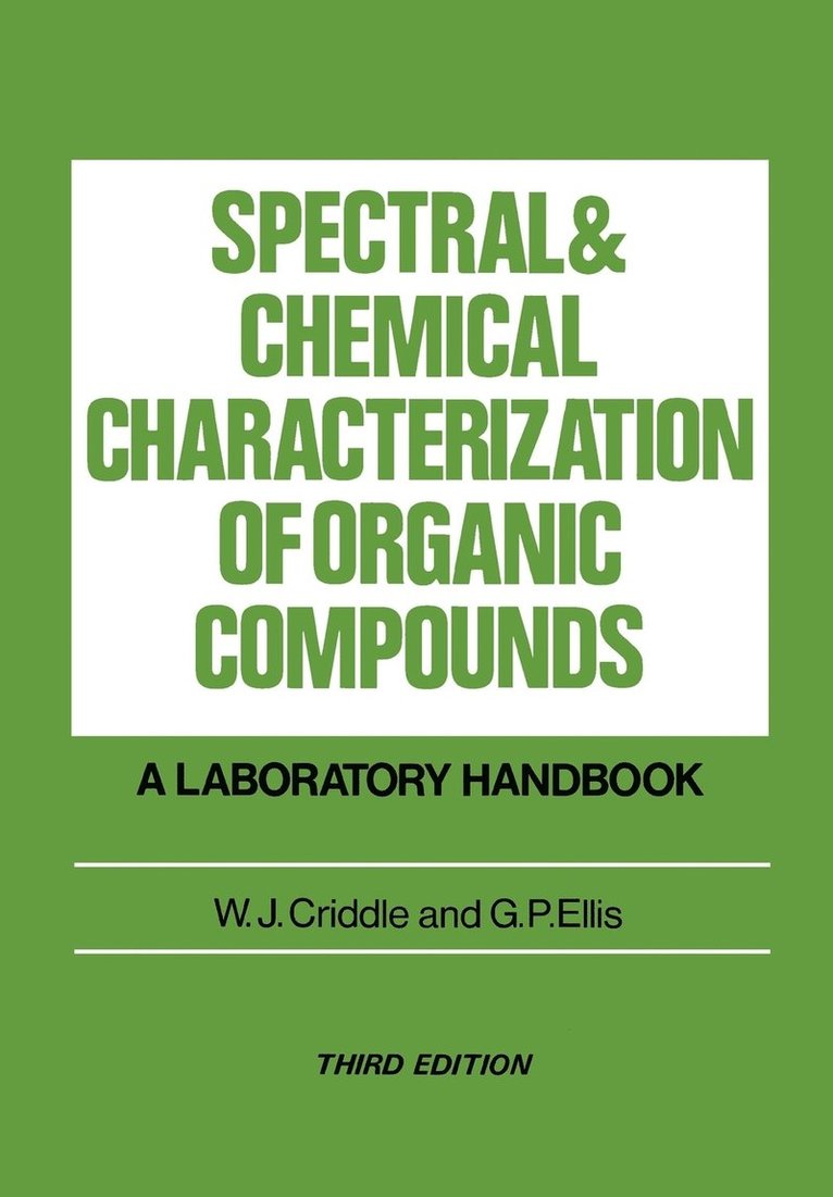 Spectral and Chemical Characterization of Organic Compounds 1