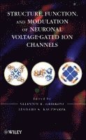 bokomslag Structure, Function, and Modulation of Neuronal Voltage-Gated Ion Channels