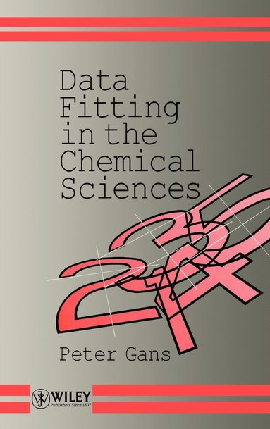 Peter Gans - Data Fitting in the Chemical Sciences, Inbunden