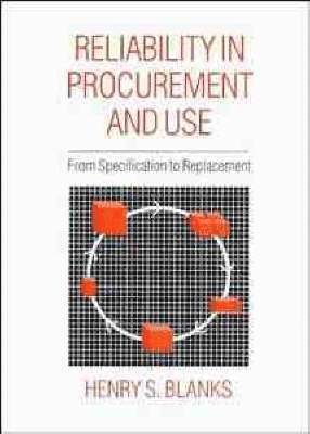Henry S. Blanks - Reliability in Procurement and Use, Inbunden