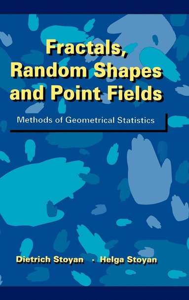 bokomslag Fractals, Random Shapes and Point Fields