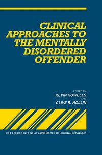 bokomslag Clinical Approaches to the Mentally Disordered Offender
