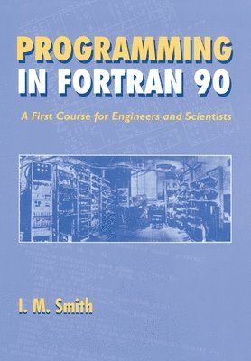 bokomslag Programming in Fortran 90