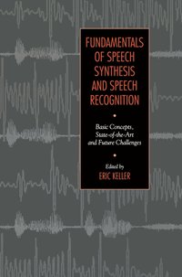 bokomslag Fundamentals of Speech Synthesis and Speech Recognition