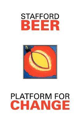 Stafford Beer, Beer - Platform for Change, Häftad