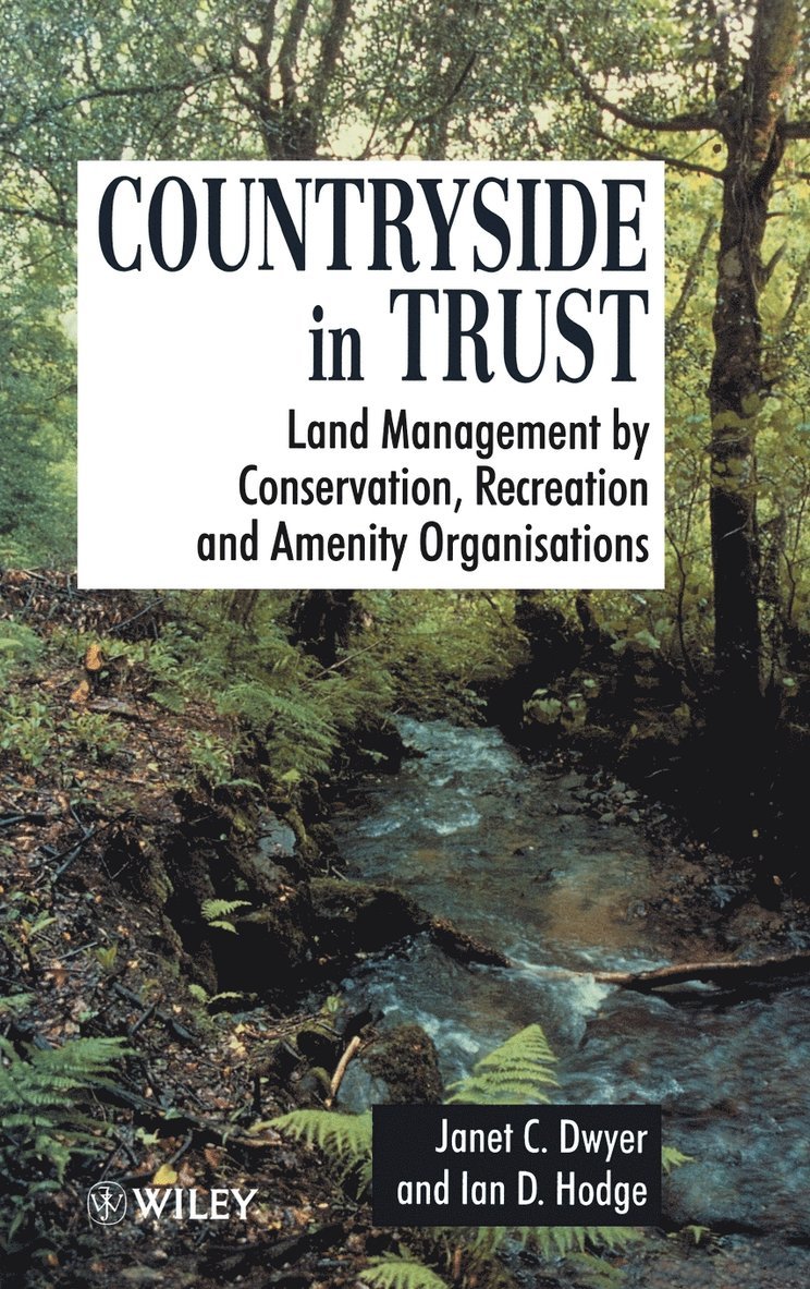 Janet Dwyer, Ian Hodge, Dwyer, Hodge - Countryside in Trust, Inbunden