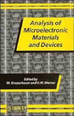 Analysis of Microelectronic Materials and Devices 1