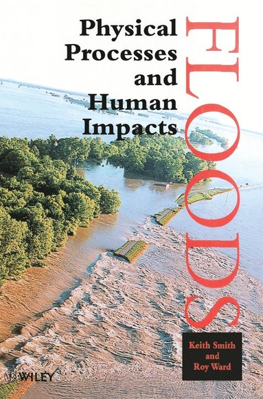 Keith Smith, Roy Ward - Floods, Inbunden