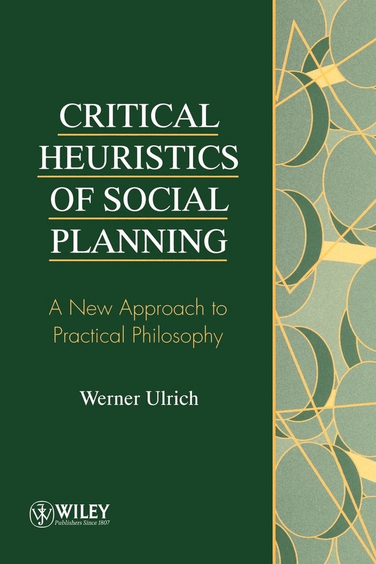 Critical Heuristics of Social Planning 1