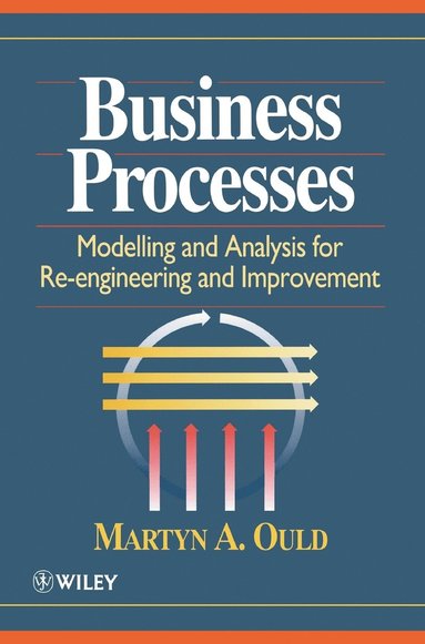 Martyn A. Ould - Business Processes, Inbunden