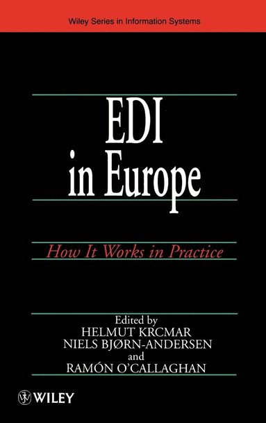 Krcmar, John Anderson, Helmut Krcmar, Niels Bjørn-Andersen, Ramón O'Callaghan - EDI in Europe, Inbunden