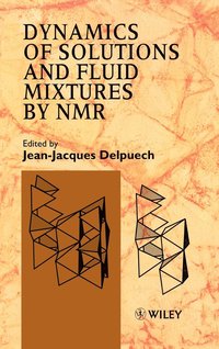 bokomslag Dynamics of Solutions and Fluid Mixtures by NMR