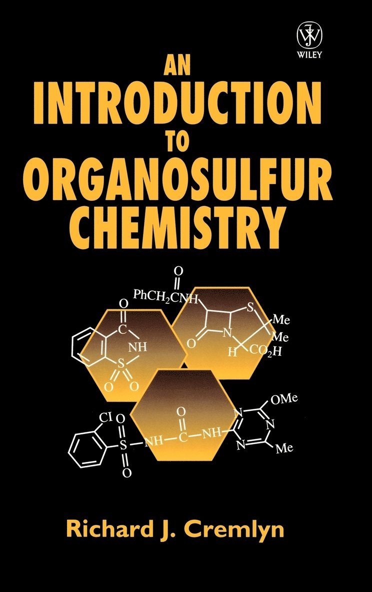 R. J. Cremlyn, Cremlyn, R J Cremlyn - Introduction to Organosulfur Chemistry, Inbunden