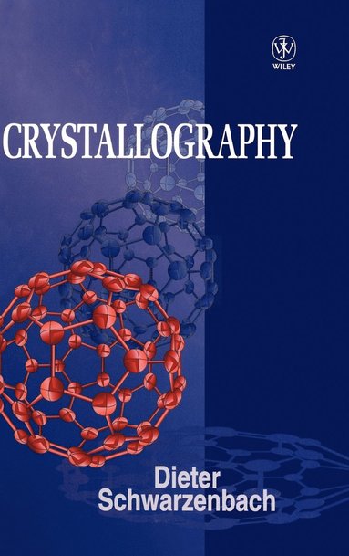 Dieter Schwarzenbach - Crystallography, Inbunden