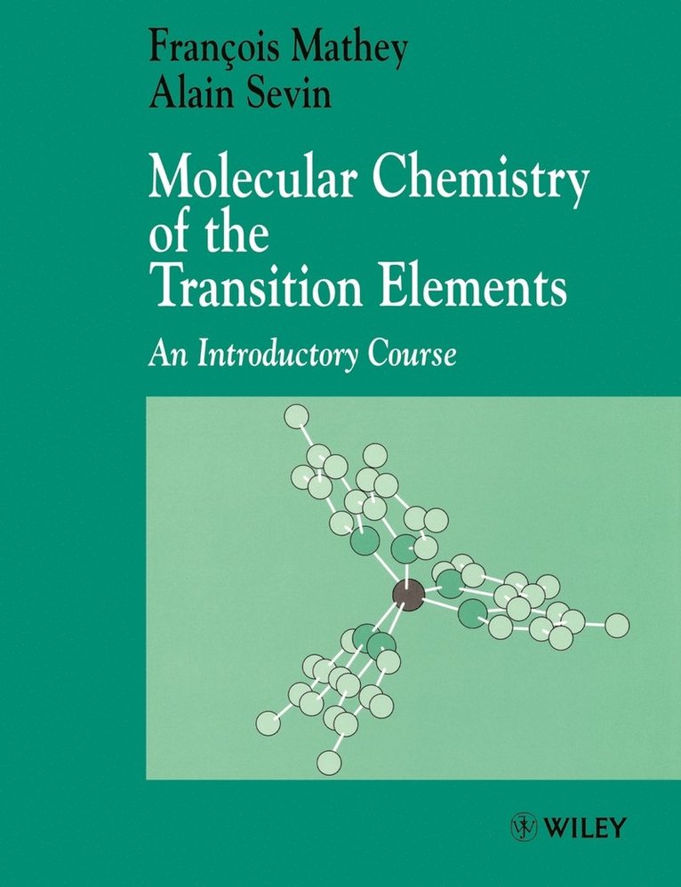 Molecular Chemistry of the Transition Elements 1