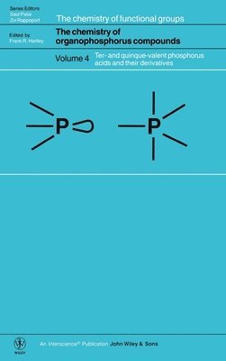 Chemistry of Organophosphorus Compounds, Volume 4