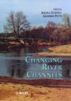 A. M. Gurnell, Geoffrey E. Petts, UK) Gurnell, A. M. (University of Birmingham, UK) Petts, Geoffrey E. (University of Birmingham, A M Gurnell, Geoffrey E Petts - Changing River Channels, Inbunden