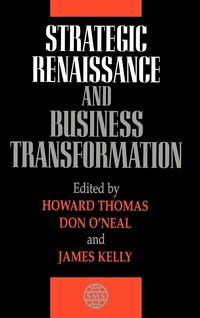 bokomslag Strategic Renaissance and Business Transformation