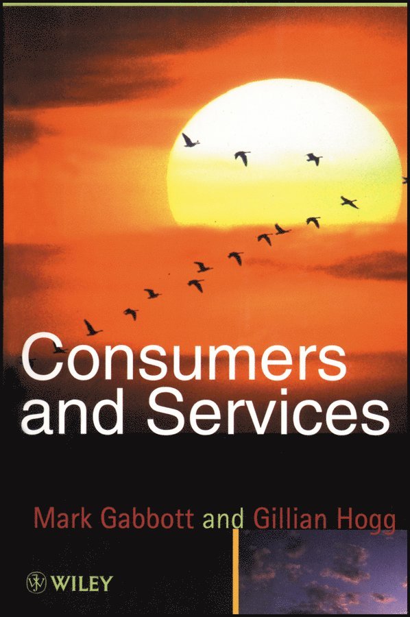 Mark Gabbott, Gillian Hogg - Consumers and Services, Inbunden
