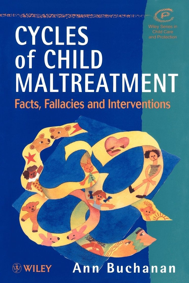 Cycles of Child Maltreatment 1