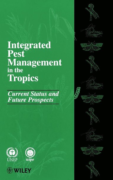 Mengech, Gopalan, Annalee N. Mengech, Kailash N. Saxena, Hiremagalur N.B. Gopalan - Integrated Pest Management in the Tropics, Inbunden