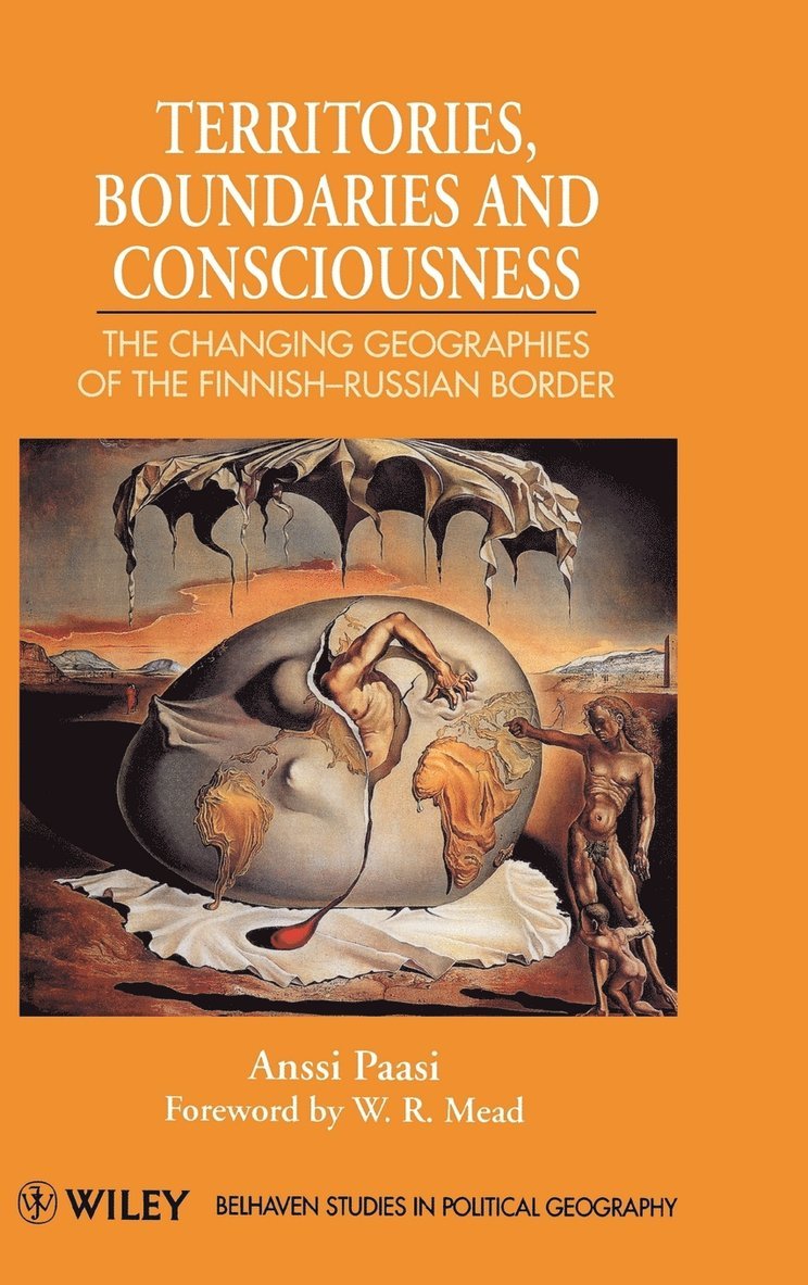 Anssi Paasi, Paasi - Territories, Boundaries and Consciousness, Inbunden