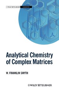 bokomslag Analytical Chemistry of Complex Matrices