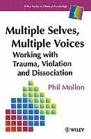 Phil Mollon - Multiple Selves, Multiple Voices, Häftad