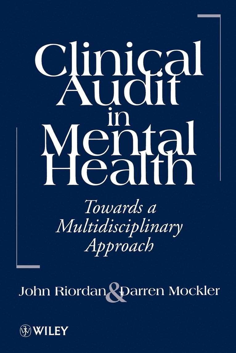 Clinical Audit in Mental Health 1