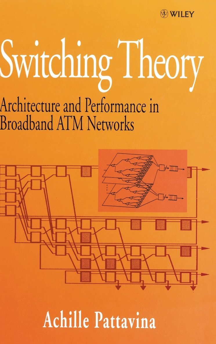 Achille Pattavina, Pattavina - Switching Theory, Inbunden