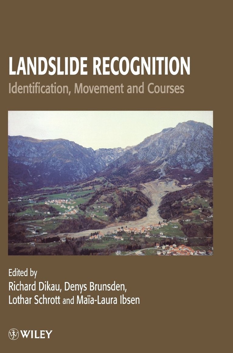 Maïa-Laura Ibsen, Dikau, Brunsden, Richard Dikau, Denys Brunsden, Lothar Schrott - Landslide Recognition, Inbunden