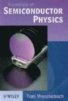 bokomslag Essentials of Semiconductor Physics