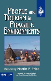 bokomslag People and Tourism in Fragile Environments