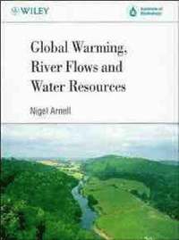 bokomslag Global Warming, River Flows and Water Resources