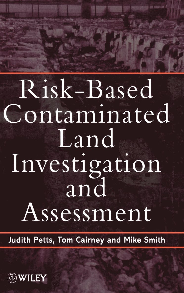 Risk-Based Contaminated Land Investigation and Assessment 1