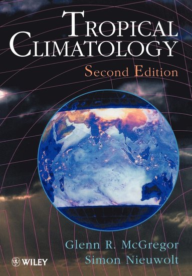 bokomslag Tropical Climatology