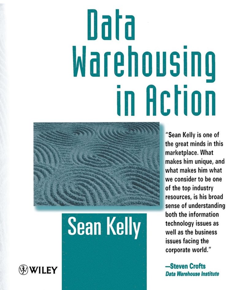 Sean Kelly, Chuck Kelly - Data Warehousing in Action, Häftad
