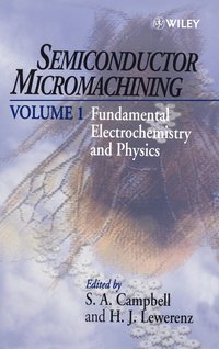 bokomslag Semiconductor Micromachining