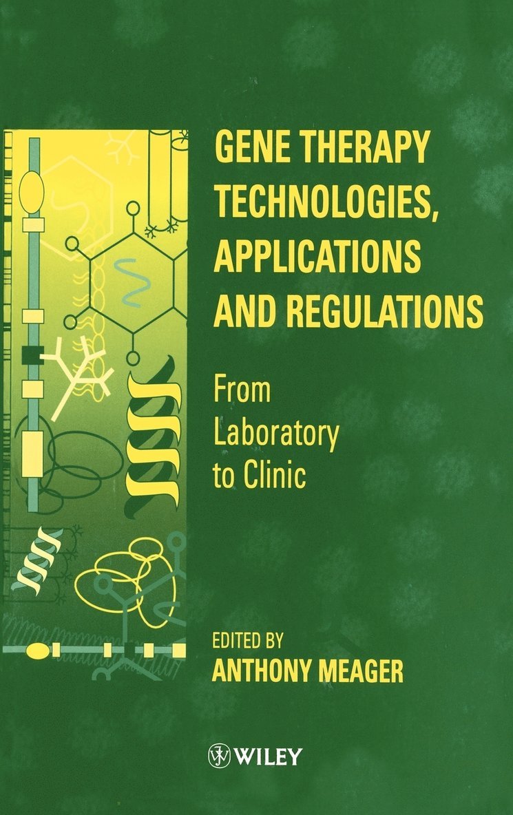 Gene Therapy Technologies, Applications and Regulations 1