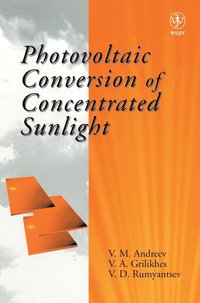 bokomslag Photovoltaic Conversion of Concentrated Sunlight