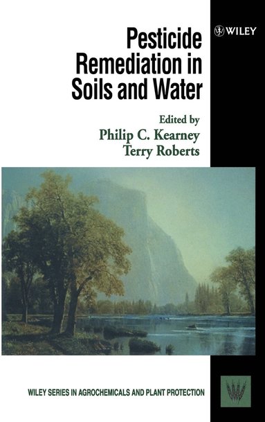 Kearney, Roberts, Philip C. Kearney, Terry Roberts - Pesticide Remediation in Soils and Water, Inbunden