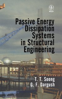 bokomslag Passive Energy Dissipation Systems in Structural Engineering