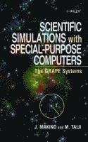 Junichiro Makino, Makoto Taiji - Scientific Simulations with Special-Purpose Computers, Inbunden