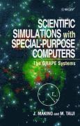 Scientific Simulations with Special-Purpose Computers 1