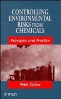 Controlling Environmental Risks from Chemicals 1
