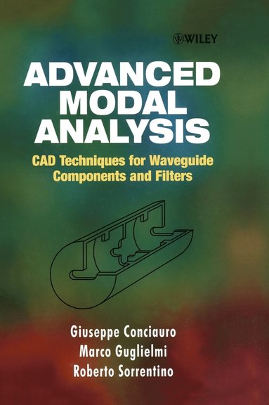 Giuseppe Conciauro, Marco Guglielmi, Roberto Sorrentino - Advanced Modal Analysis, Inbunden