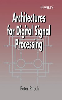 bokomslag Architectures for Digital Signal Processing
