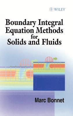 Boundary Integral Equation Methods for Solids and Fluids 1